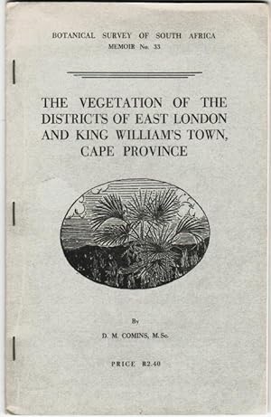 Image du vendeur pour The Vegetation of the Districts of East London and King William's Town, Cape Province mis en vente par Christison Rare Books, IOBA SABDA