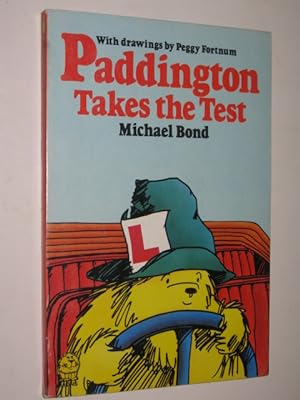 Seller image for Paddington Takes the Test for sale by Manyhills Books