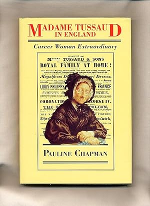 Seller image for Madame Tussaud in England; Career Woman Extraordinary for sale by Little Stour Books PBFA Member