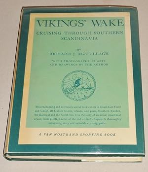 Image du vendeur pour Vikings' Wake: Cruising Through Southern Scandinavia mis en vente par DogStar Books
