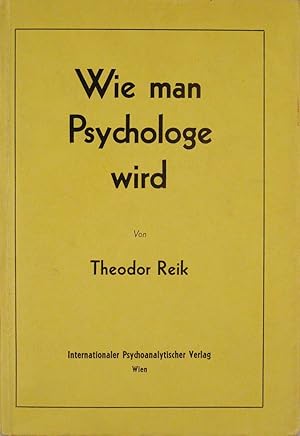 Wie man Psychologe wir (How to Become a Psychologist).