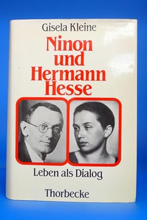 Bild des Verkufers fr Ninon und Hermann Hesse. - Leben als Dialog. zum Verkauf von Buch- und Kunsthandlung Wilms Am Markt Wilms e.K.