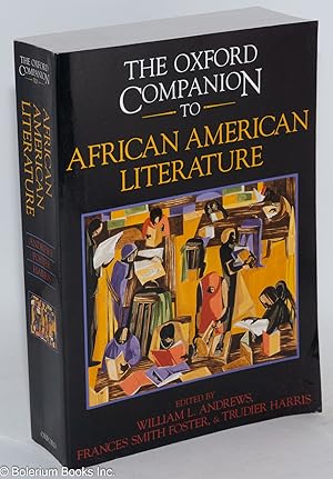 Bild des Verkufers fr The Oxford companion to African American literature; foreword by Henry Louis Gates, Jr. zum Verkauf von Bolerium Books Inc.