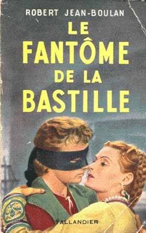 Imagen del vendedor de Le fant�me de la Bastille a la venta por L'ivre d'Histoires