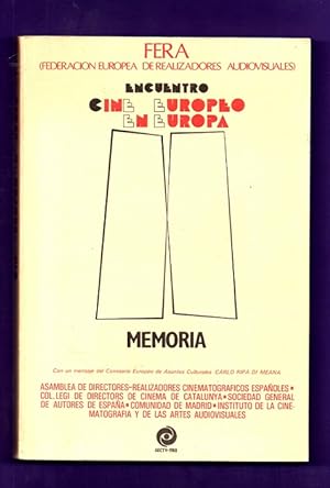 Imagen del vendedor de CINE EUROPEO EN EUROPA : memoria del encuentro celebrado en Madrid del 26 al 31 de mayo de 1987. a la venta por Librera DANTE