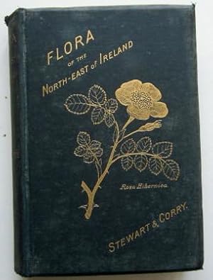 Seller image for A Flora of the North-East of Ireland for sale by Glenbower Books