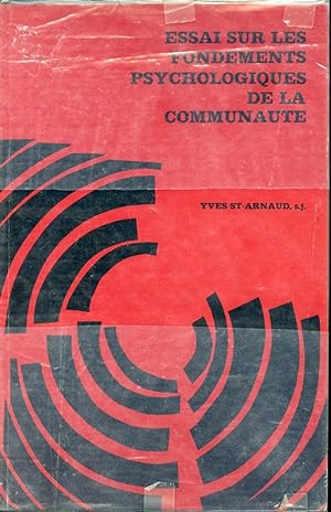 Seller image for Essai sur les fondements psychologiques de la communaut for sale by Librairie Le Nord
