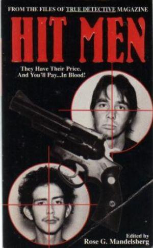 Seller image for HIT MEN They Have Their price, And You'll Pay In Blood for sale by Loretta Lay Books