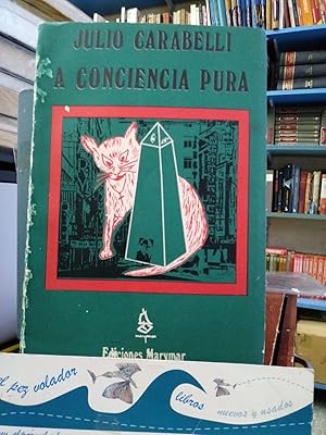 Seller image for A conciencia Pura for sale by Librera El Pez Volador