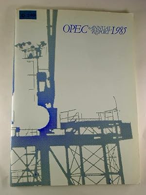 OPEC Annual Report 1985.