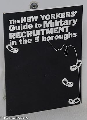 The New Yorkers' guide to military recruitment in the 5 boroughs