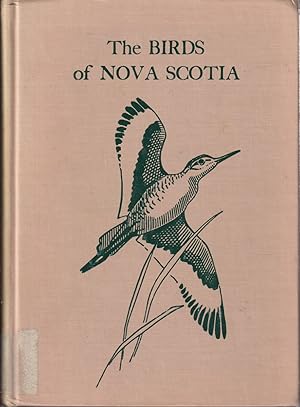 Image du vendeur pour The Birds of Nova Scotia mis en vente par Jonathan Grobe Books