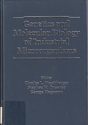 Immagine del venditore per Genetics and Molecular Biology of Industrial Microorganisms venduto da Jonathan Grobe Books