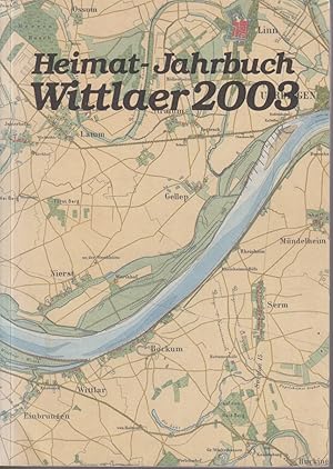 Seller image for Heimat-Jahrbuch Wittlaer 2003 (Band 24) for sale by Jonathan Grobe Books