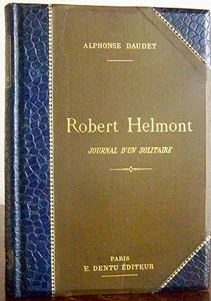 Robert Helmont, Journal d'un solitaire, avec dessins et aquarelles de Picard et Montegut, gravure...