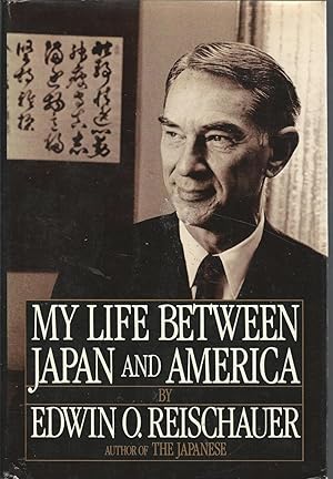 Seller image for My Life Between Japan and America for sale by Dorley House Books, Inc.