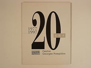 1977 1997 : 20 ans Centre Georges Pompidou