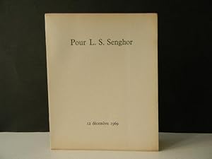 POUR L.S. SENGHOR.