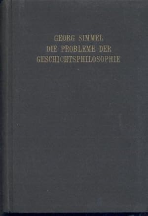 Die Probleme der Geschichtsphilosophie. Eine erkenntnistheoretische Studie. 5. Auflage.