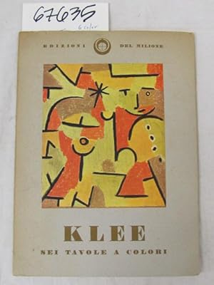 Image du vendeur pour KLEE 6 color Prints - SEI TAVOLE A Colori mis en vente par Princeton Antiques Bookshop