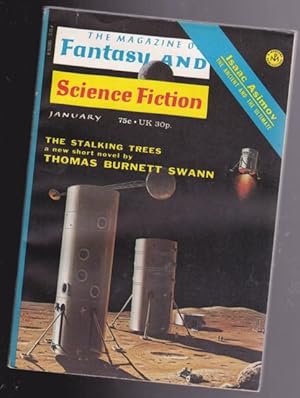 Immagine del venditore per The Magazine of Fantasy and Science Fiction January 1973 - Ralph 4F, Outside, Jeannette's Hands, Kite: Yellow & Green, The Devil We Know, The Stalking Trees, A Peripheral Affair, When the Stars Threw Down Their Spears, The Ancient & the Ultimate, + venduto da Nessa Books