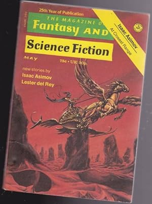 Image du vendeur pour The Magazine of Fantasy and Science Fiction May 1974 - Trolls, The Dawn Rider, The Key to English, -That Art Mindful of Him!, The Millitary Hospital, Straight Shooters Always Win, Like Phoenix from the Ashes Newly Rise, At Closest Range, + mis en vente par Nessa Books