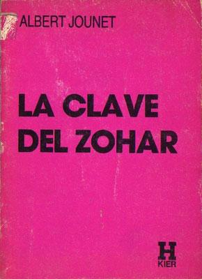 Image du vendeur pour La Clave del Zohar mis en vente par Federico Burki