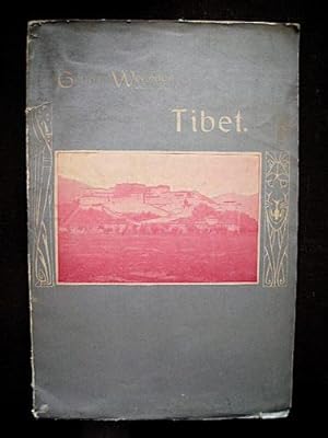 Tibet und die englische Expedition. [Mit 2 Karten und 8 Vollbildern.]