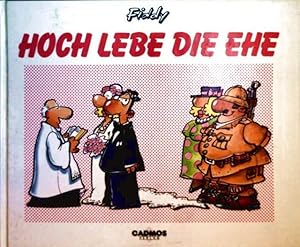 Hoch lebe die Ehe [Cartoons]