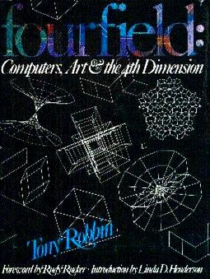 Image du vendeur pour Fourfield: Computers, Art & the 4th Dimension mis en vente par LEFT COAST BOOKS