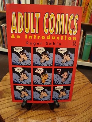 ADULT COMICS: AN INTRODUCTION