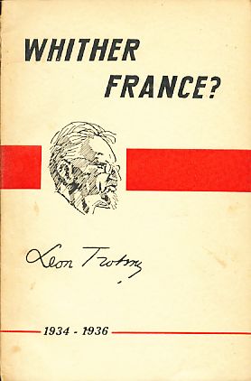 Bild des Verkufers fr Whither France? 1934 - 1936. zum Verkauf von Fundus-Online GbR Borkert Schwarz Zerfa