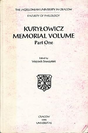 Bild des Verkufers fr Kurlowicz Memorial Volume. Part One. The Jagellonian University in Cracow. Faculty of Philology. zum Verkauf von Fundus-Online GbR Borkert Schwarz Zerfa