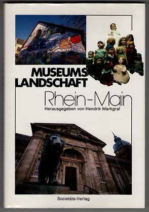 Bild des Verkufers fr Museumslandschaft Rhein-Main. zum Verkauf von Antiquariat Peda