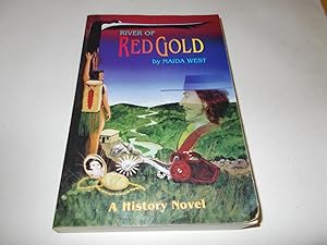 Seller image for River of Red Gold for sale by Paradise Found Books