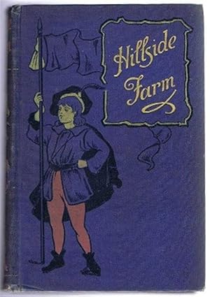 Imagen del vendedor de Hillside Farm; or Marjorie's Magic a la venta por Bailgate Books Ltd