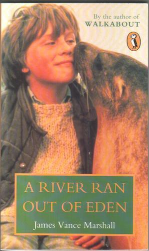 Seller image for A River ran out of Eden for sale by The Children's Bookshop