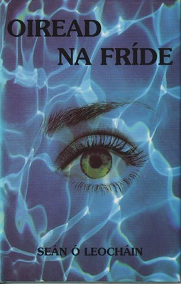 Seller image for Oiread na Frde for sale by Kennys Bookstore