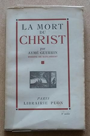 Seller image for La mort du Christ for sale by Librairie Thot
