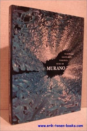 Image du vendeur pour I Vetri di Murano , Glassware of Murano, Glassware, Glaswaren, Verreries, Vetri Di Murano mis en vente par BOOKSELLER  -  ERIK TONEN  BOOKS