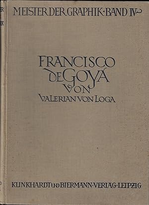 Immagine del venditore per FRANCISCO DE GOYA - Mit einem Titelbild und 71 Tafeln - II Auflage venduto da ART...on paper - 20th Century Art Books