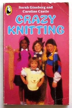 Seller image for Crazy knitting. for sale by Lost and Found Books