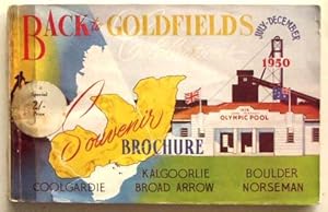 Souvenir Brochure of the Back to the Goldfields Celebrations, 1st July to 31st December, 1950.