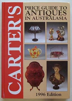 Carter's price guide to antiques in Australasia 1996.