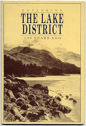 Seller image for Exploring the Lake District 100 Years Ago for sale by George Longden
