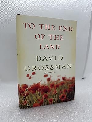 Imagen del vendedor de To the End of the Land (Signed First Edition) a la venta por Dan Pope Books
