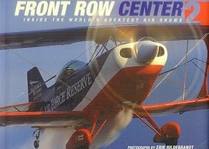 Seller image for Front Row Center 2: Inside the World's Greatest Air Shows for sale by Paperback Recycler