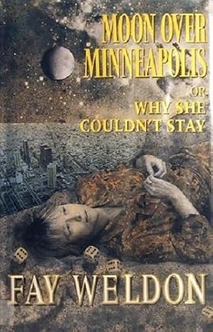 Immagine del venditore per Moon Over Minneapolis Or Why She Couldn't Stay venduto da Marlowes Books and Music