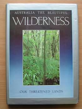 Seller image for AUSTRALIA THE BEAUTIFUL WILDERNESS for sale by Stella & Rose's Books, PBFA