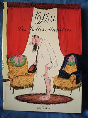 Seller image for LES BELLES MANIERES ( DESSINS EROTIQUES ) for sale by LA FRANCE GALANTE